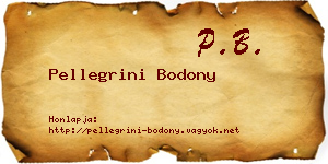 Pellegrini Bodony névjegykártya